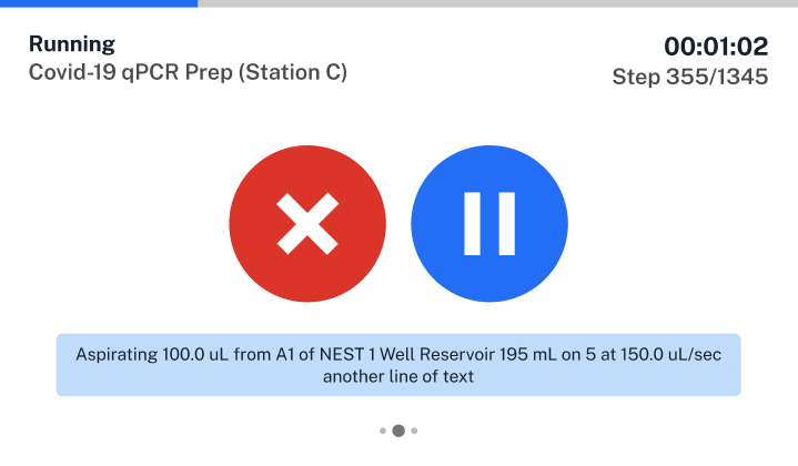 Tap the Flex touchscreen to cancel or pause the protocol.