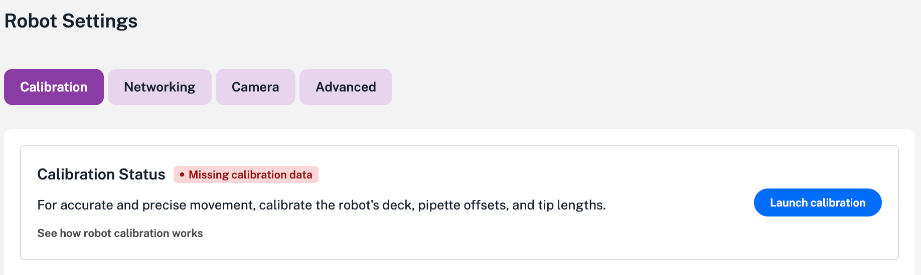Robot settings showing calibration status and action button